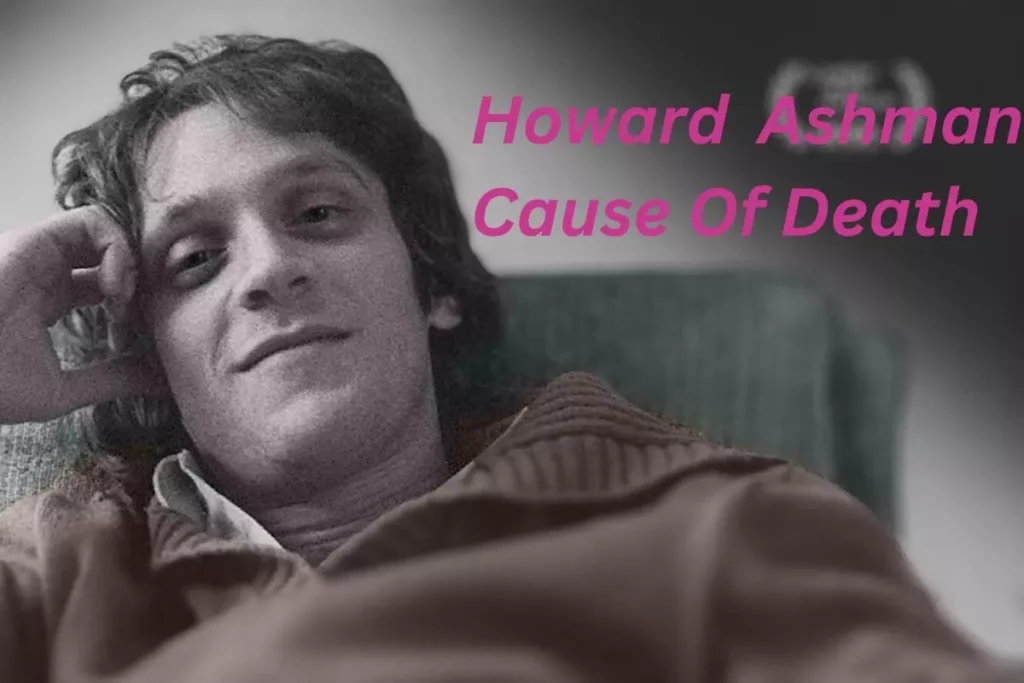 Howard Ashman Cause Of Death