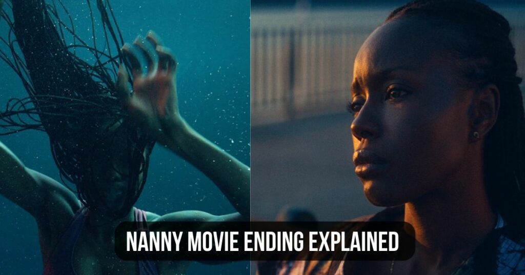 Nanny Movie Ending Explained: Let's Jump Into Its Wonderful Ending