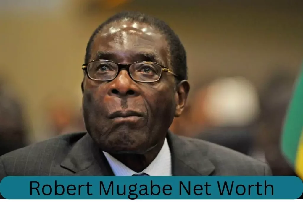Robert Mugabe Net Worth