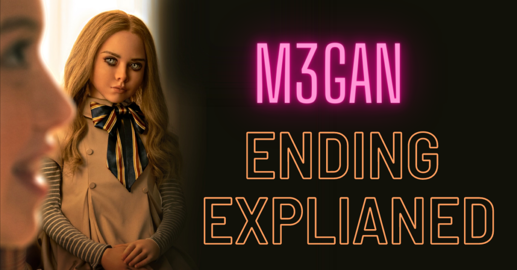 M3GAN Ending Explained