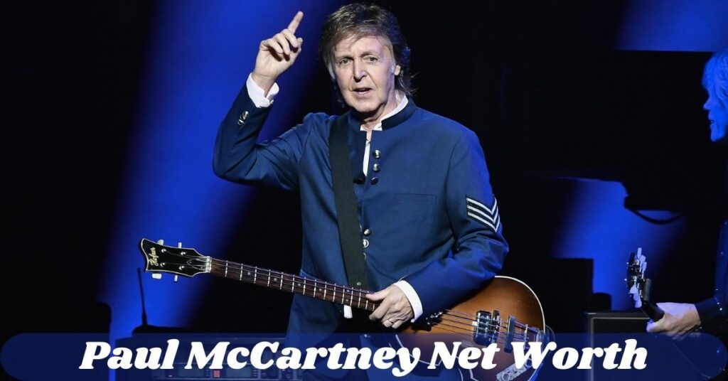 Paul McCartney Net Worth