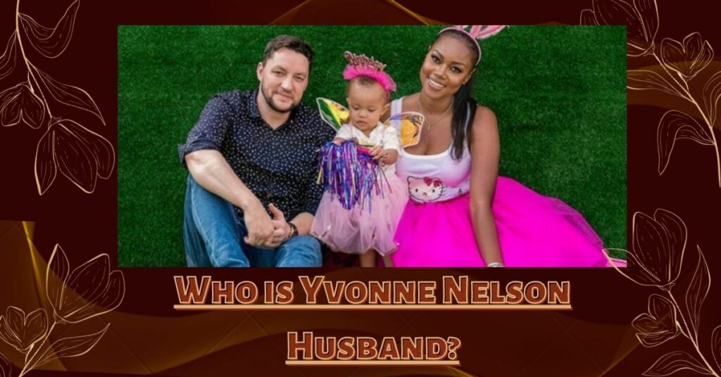 Yvonne Nelson Husband