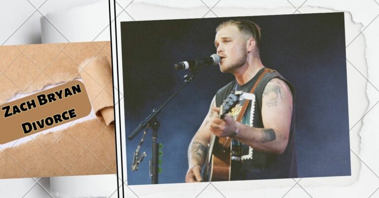 Zach Bryan Divorce: The Story Behind The Heartbreak!