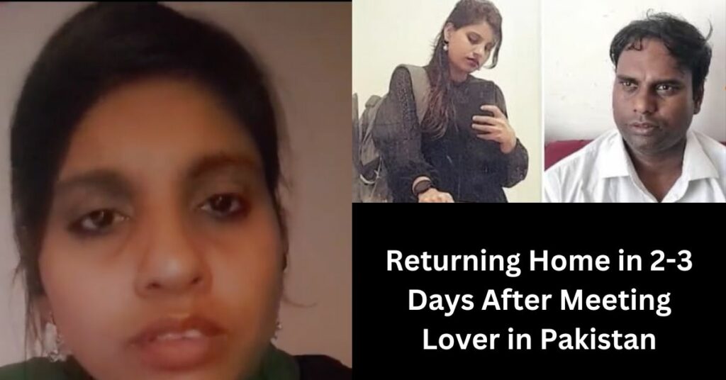 Indian Woman Anju Says 'Returning Home in 2-3 Days