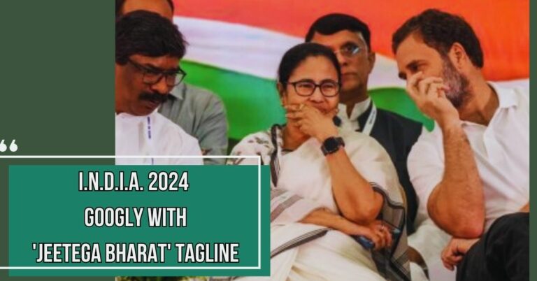 I.N.D.I.A 2024 Googly with ‘Bharat’ Tagline: United Opposition Alliance for BJP-led NDA!!