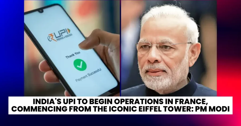 India's UPI to Begin in France