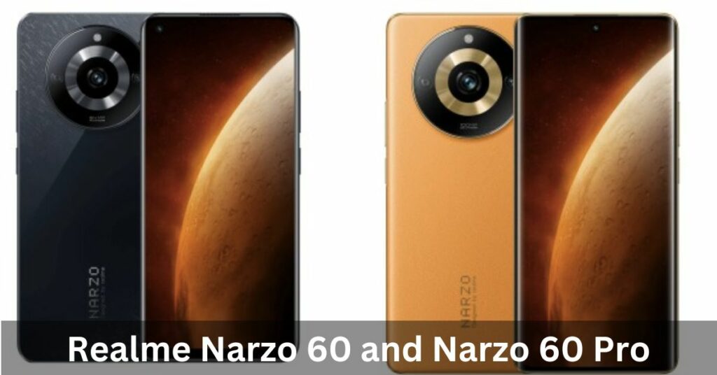 Realme Narzo 60 and Narzo 60 Pro