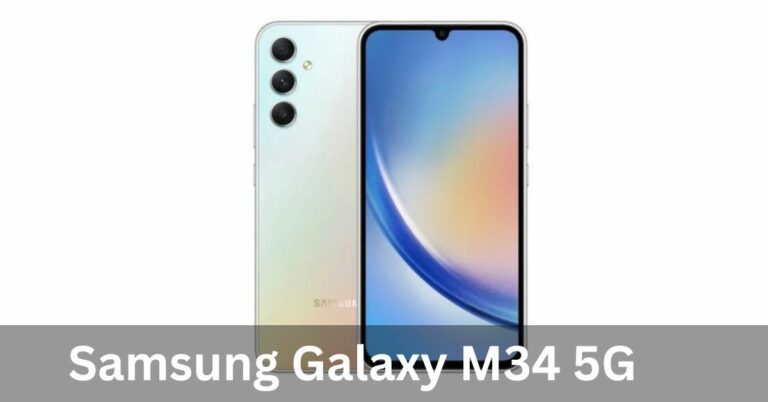 Samsung Galaxy M34 5G: A Mid-Range Marvel with Impressive Features