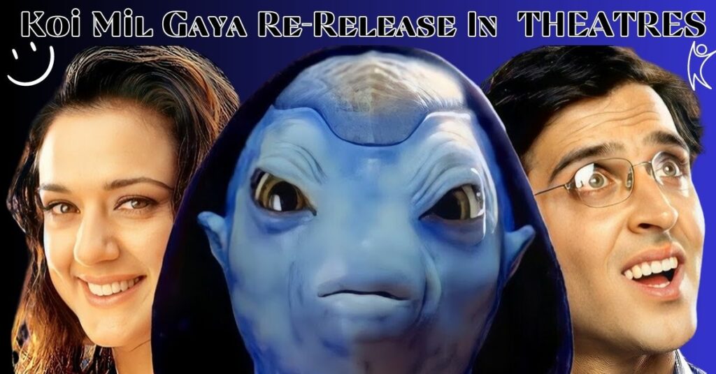 Koi Mil Gaya Re-Release
