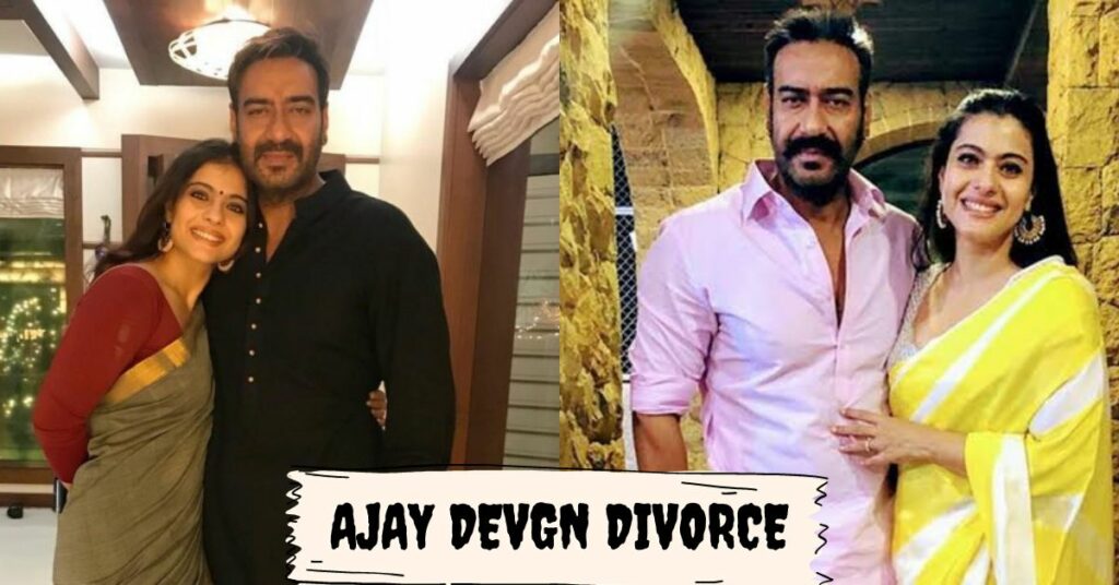 Ajay Devgn Divorce