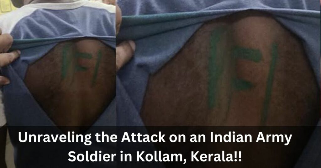 Attack on an Indian Army Soldier in Kollam, Kerala