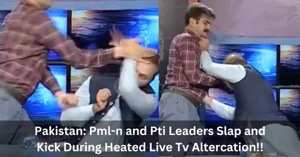 Pakistan Pml-n and Pti Leaders Slap and Kick During Heated Live Tv Altercation!!