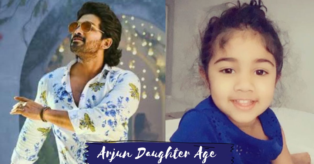 Arjun Daughter Age