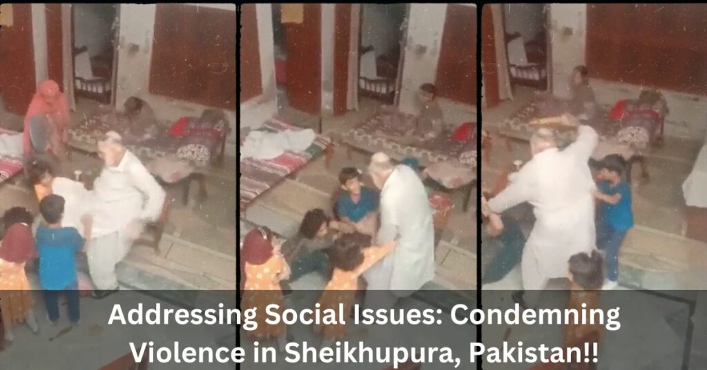 Condemning Violence in Sheikhupura, Pakistan