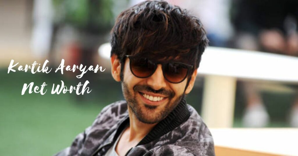 Kartik Aaryan Net Worth