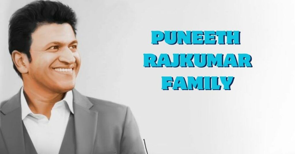 Puneeth Rajkumar Family