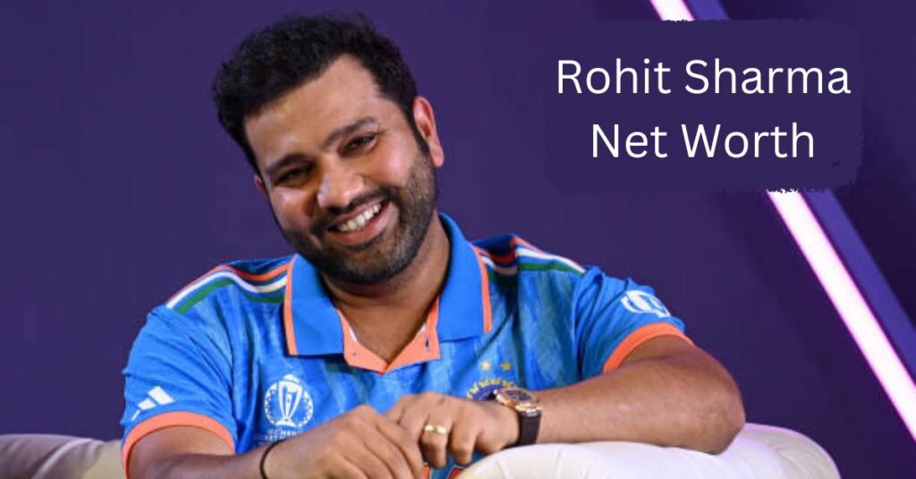 Rohit Sharma Net Worth