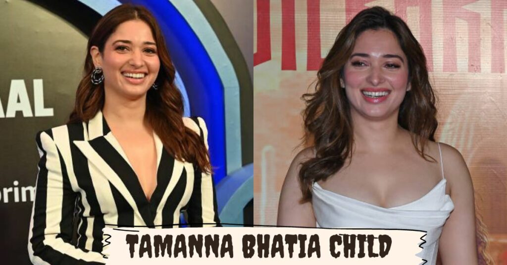 Tamanna Bhatia Child