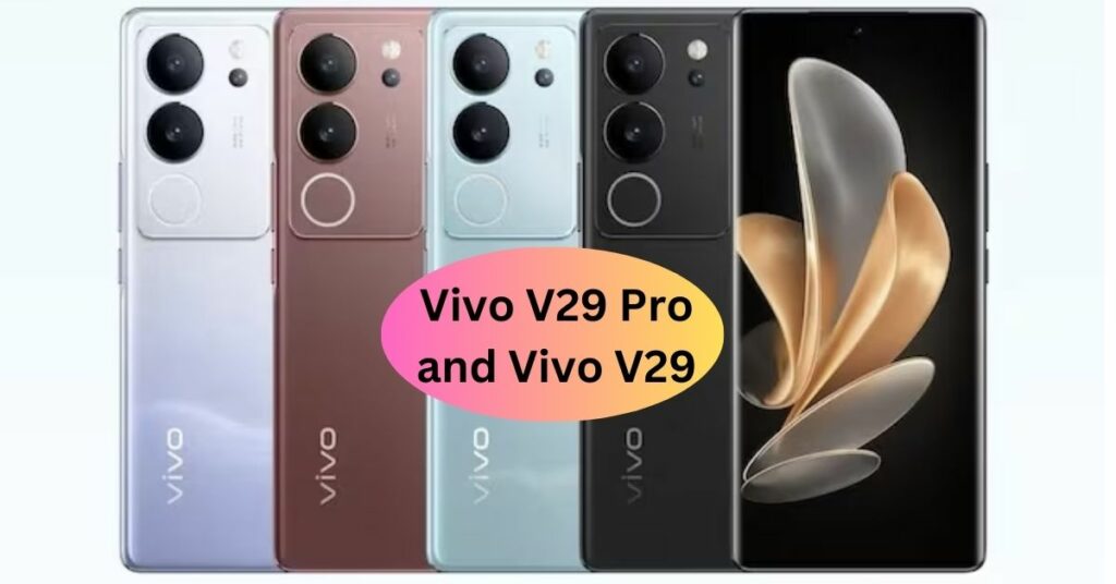 Vivo V29 Pro and Vivo V29