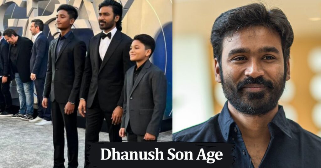 Dhanush Son Age