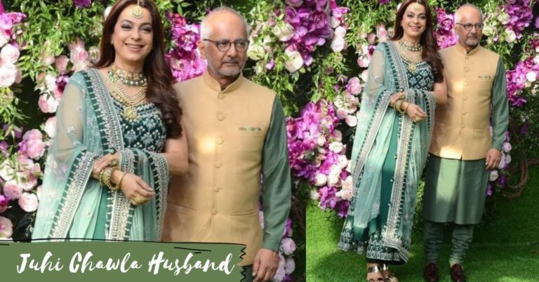 Who Is Juhi Chawla Husband? Exploring Their Journey From Courtship To Marriage!!