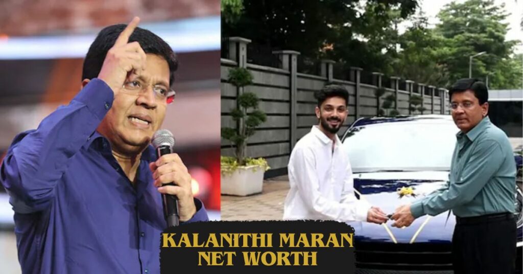 Kalanithi Maran Net Worth