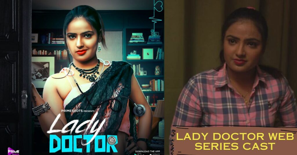 Lady Doctor Web Series Cast