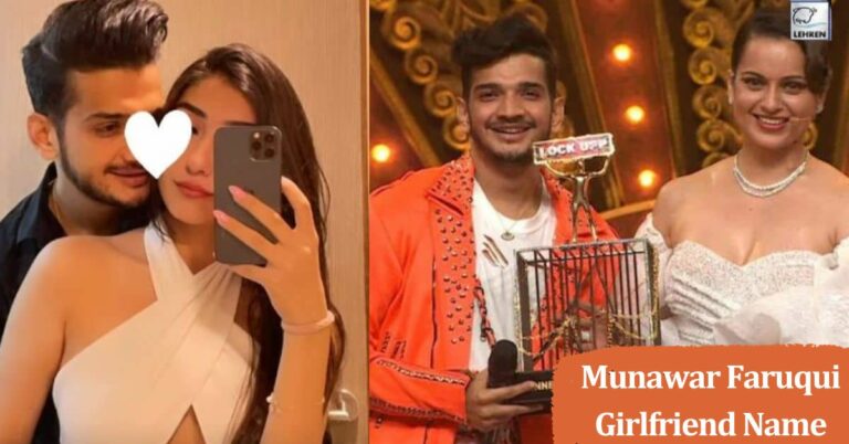 What Is Munawar Faruqui Girlfriend Name? Delving Deep Into His Love Life!
