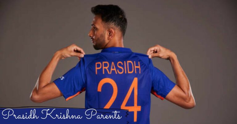 Who Are Prasidh Krishna Parents? From Childhood Dreams To Cricket Glory!!