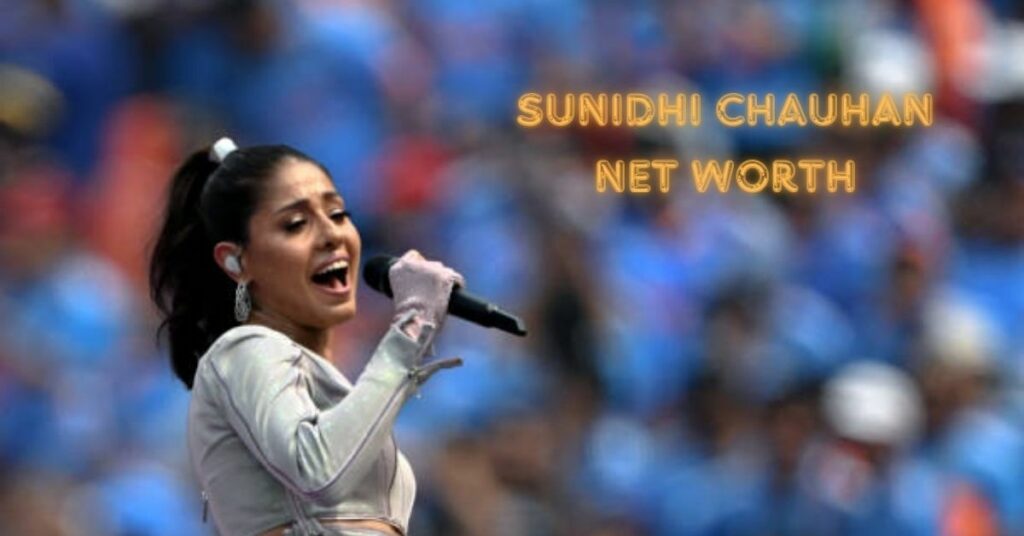 Sunidhi Chauhan Net Worth