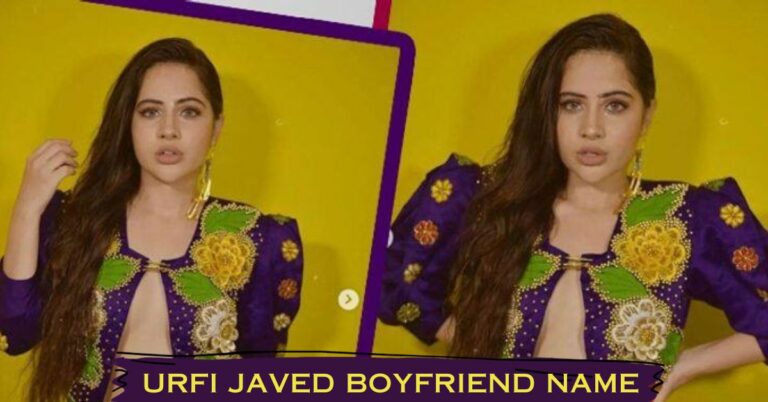 Urfi Javed Boyfriend Name: Fashion Icon Opens Up About Relationship Status!!