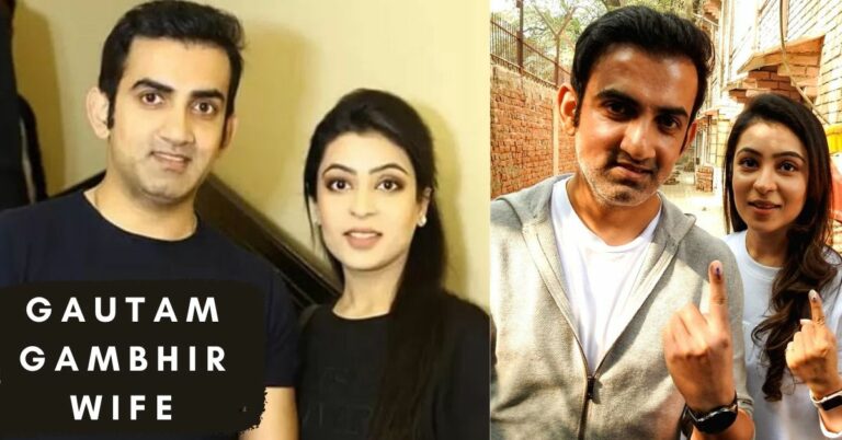 Who Is Gautam Gambhir Wife? The Secret To The Cricketer’s Success!!