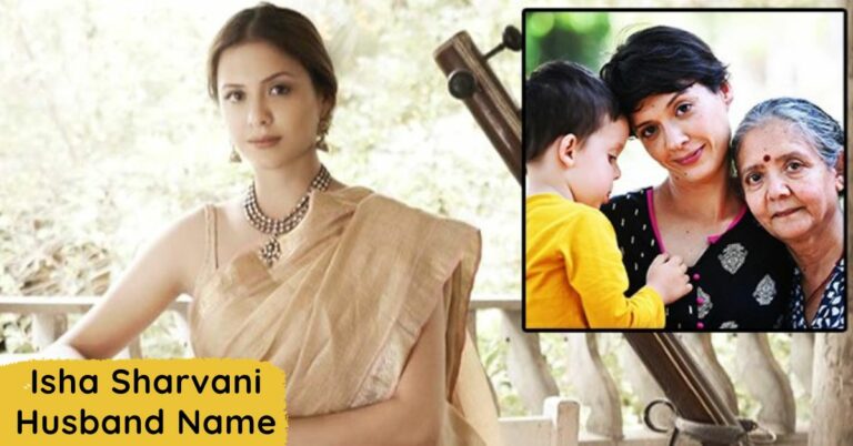 Isha Sharvani Husband Name: Has She Ever Married Someone?