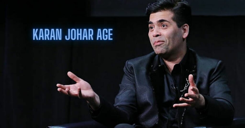 Karan Johar Age