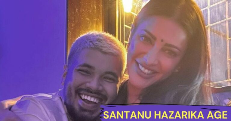 Santanu Hazarika Age: The Enigma Behind The Creative Maestro!!