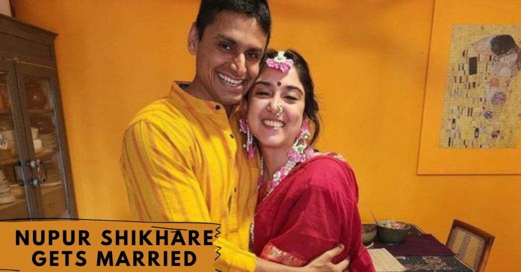 Nupur Shikhare Gets Married