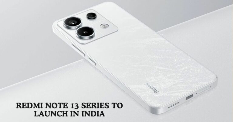 Redmi Note 13 Series To Launch In India: Leaked Specifications Take Center Stage!!