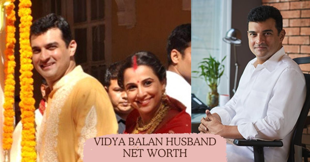Vidya Balan Husband Net Worth