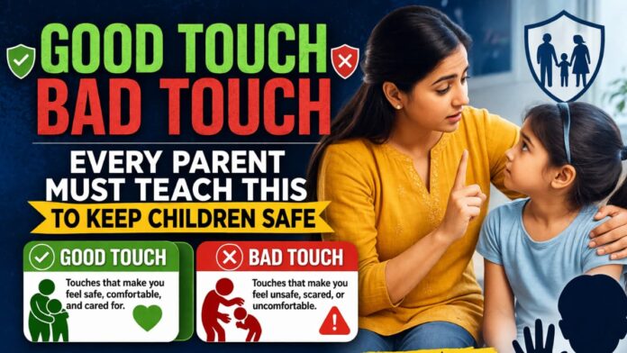 Good Touch Bad Touch Every Parent Must Teach This to Keep Children Safe Good Touch Bad Touch